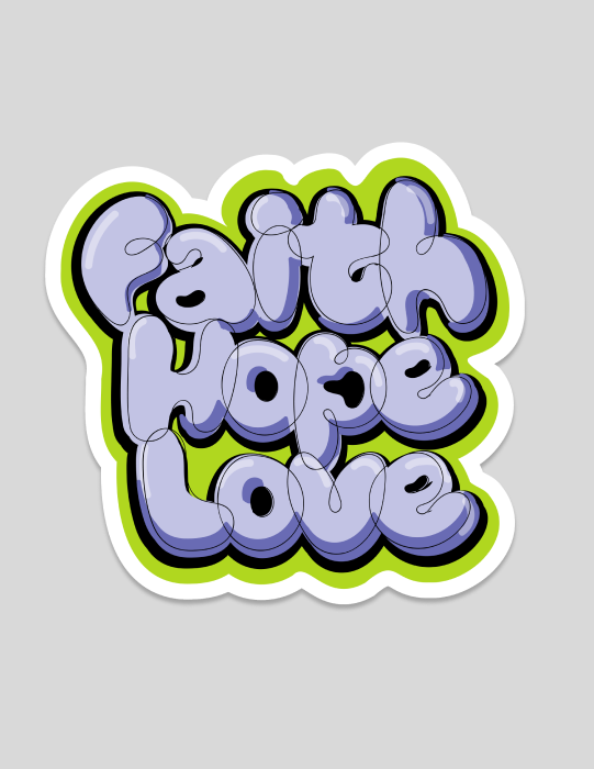 Faith Hope Love | Blue Sticker (Graffiti)