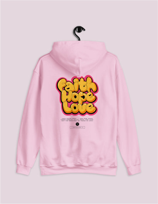 Faith Hope Love | Pink Unisex Hoodie (Back Print)