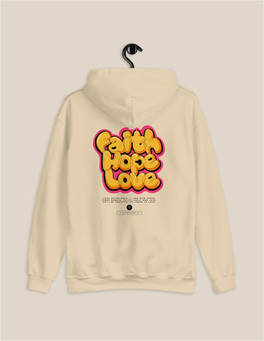 Faith Hope Love | Sand Unisex Hoodie (Back Print)