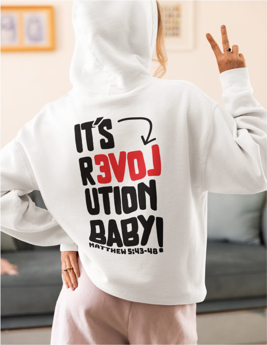 Love Revolution | White Unisex Hoodie (B&R Front and Back Print)