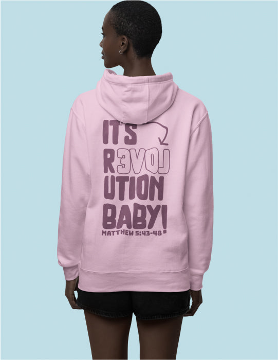 Love Revolution | Pink Unisex Hoodie (Front and Back Print)