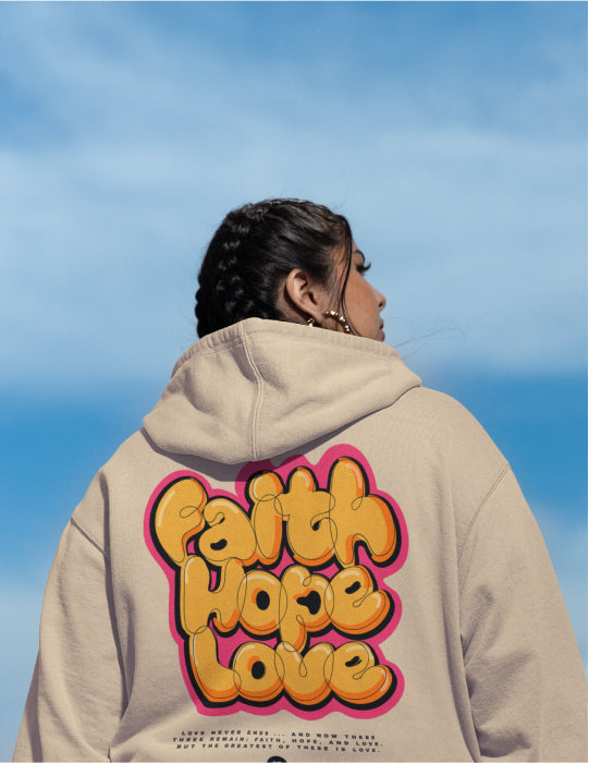 Faith Hope Love | Sand Unisex Hoodie (Back Print)