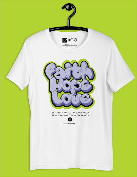 Faith Hope Love | White Unisex Tee (Blue and Green Logo)